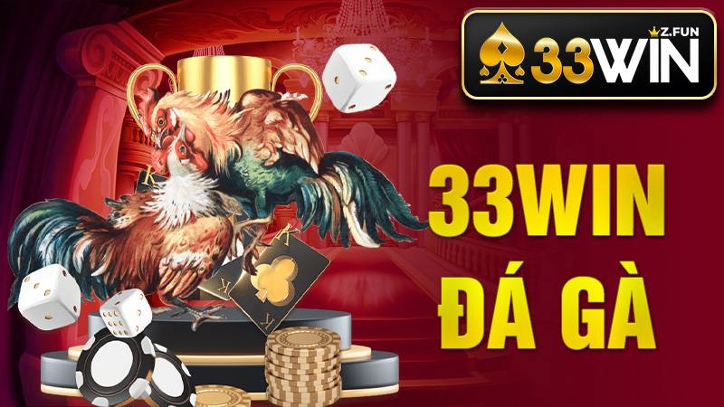 33Win Đá gà